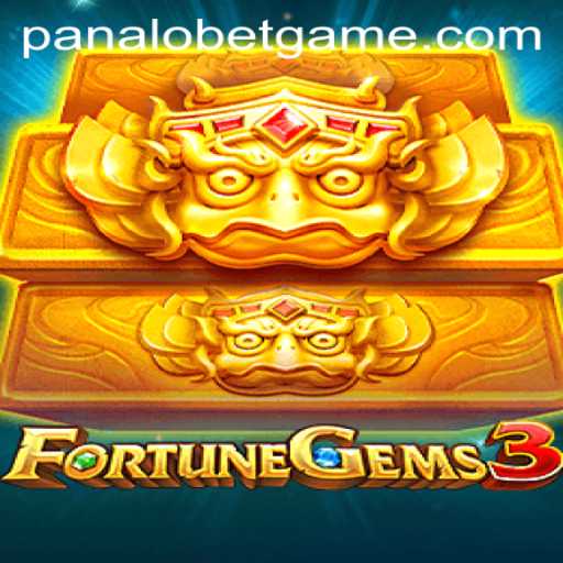 Exploring the Exciting World of FortuneGems3 with PANALOBET
