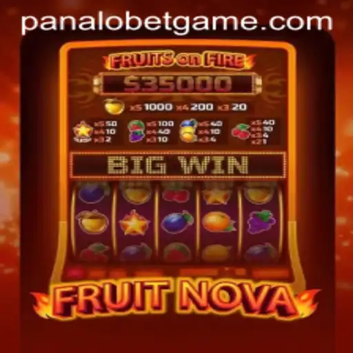 Discover the Exciting World of FruitNova: A Game Brought to You by PANALOBET